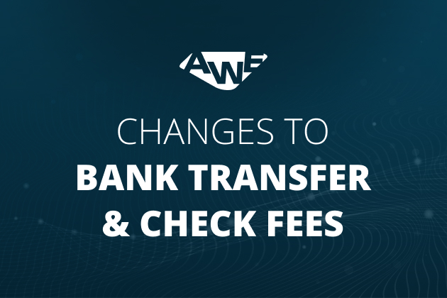 0 - Changes to bank transfer and check fees