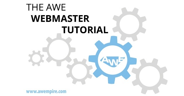 The AWE Webmaster Tutorial